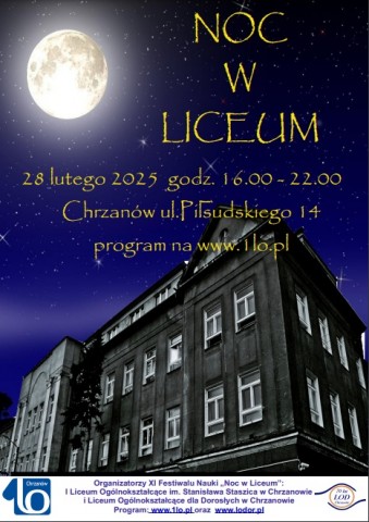 Plakat przedstawiający liceum z informacją o nocy w liceum